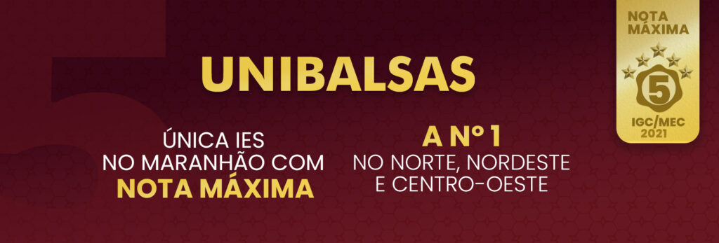 Faculdade de Balsas Unibalsas é a Melhor do Maranhão Conceito Máximo no MEC